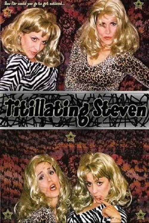 Movie poster for Titillating Steven (2003)