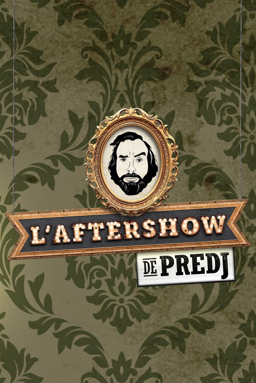 L'Aftershow de Predj poster