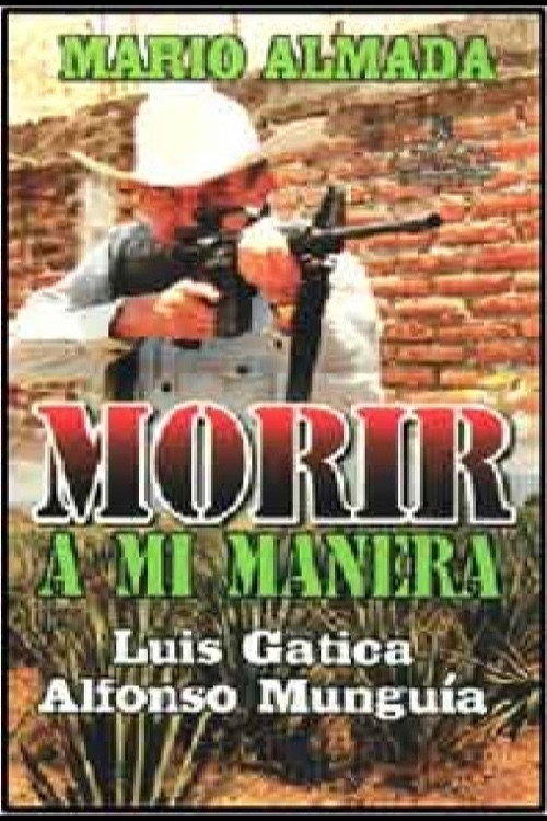 Movie poster for Morir A Mi Manera (1994)
