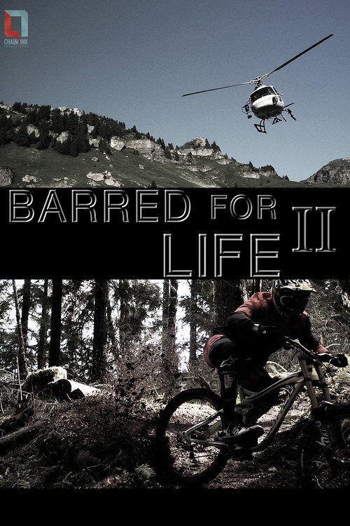 Movie poster for Barred for Life 2 (2013)