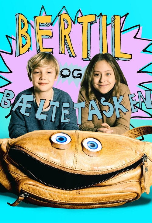 Series poster for Bertil & Bæltetasken (2020)