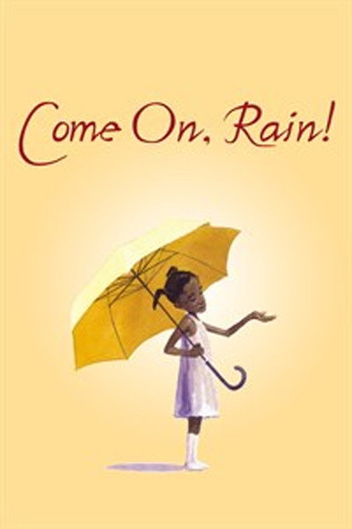 Movie poster for Come on, Rain! (2003)
