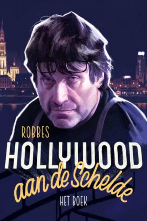Movie poster for Hollywood on the river Scheldt (2018)