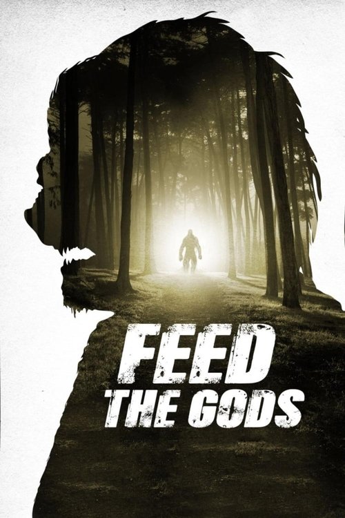 Movie poster for Feed the Gods (2014)