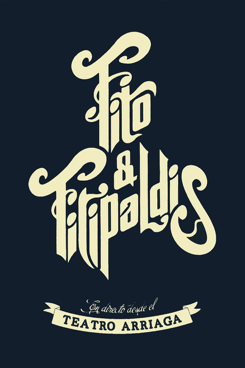Movie poster for Fito & Fitipaldis - En directo desde el Teatro Arriaga (2014)
