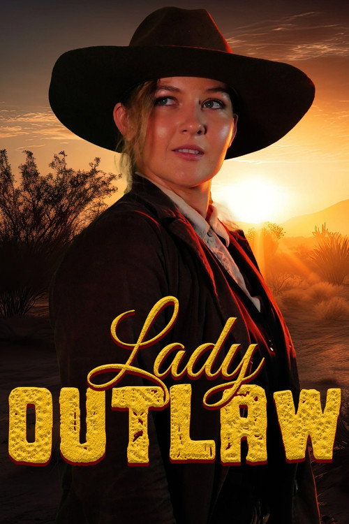 Movie poster for Lady Outlaw (2024)