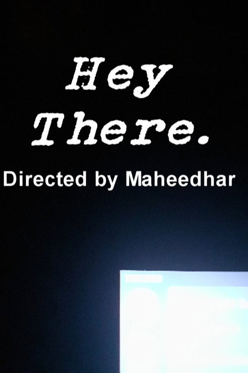 Movie poster for Hey There