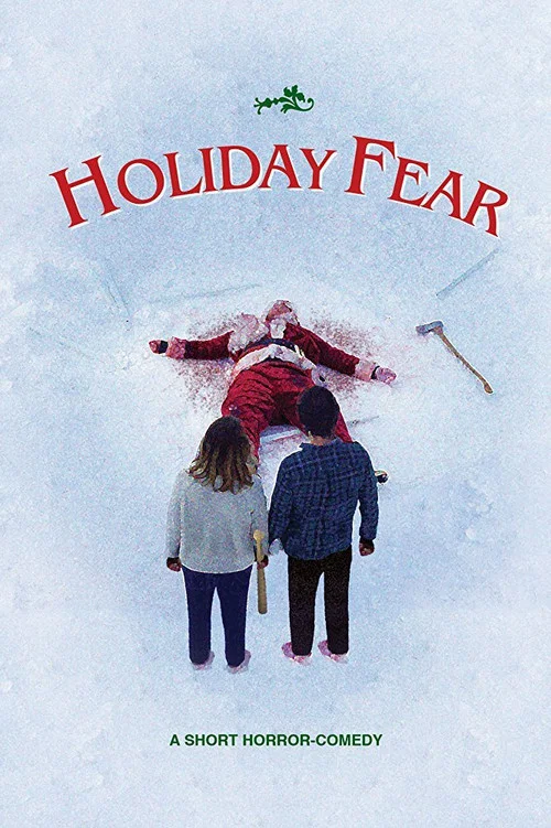 Movie poster for Holiday Fear (2017)