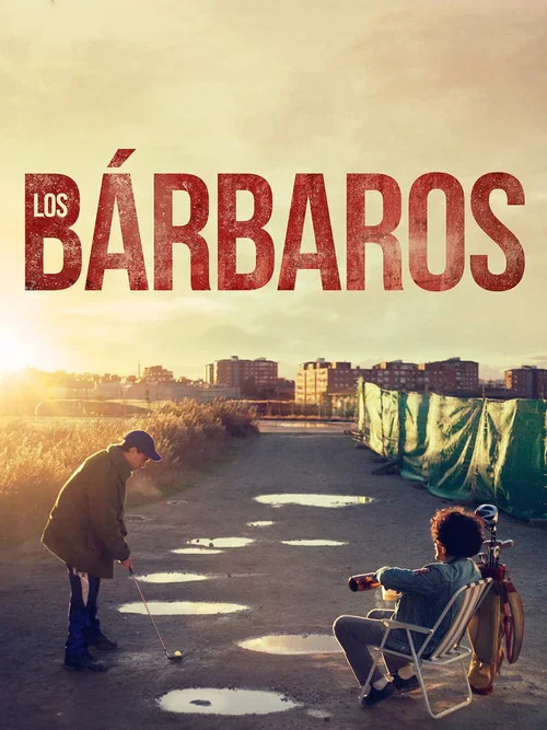 Movie poster for Los bárbaros (2025)