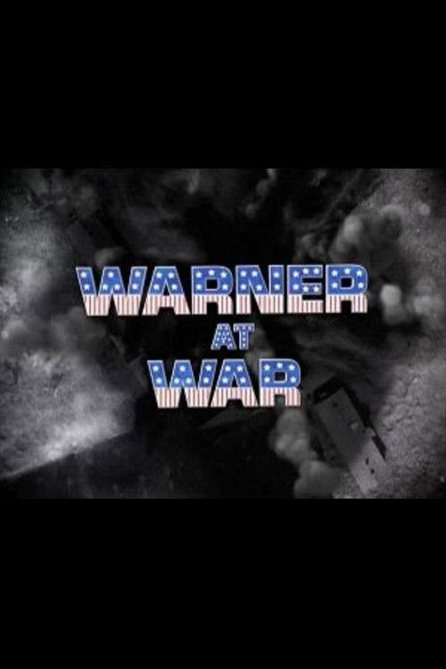Movie poster for Warner at War (2008)