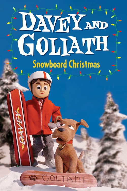 Movie poster for Davey and Goliath's Snowboard Christmas (2004)