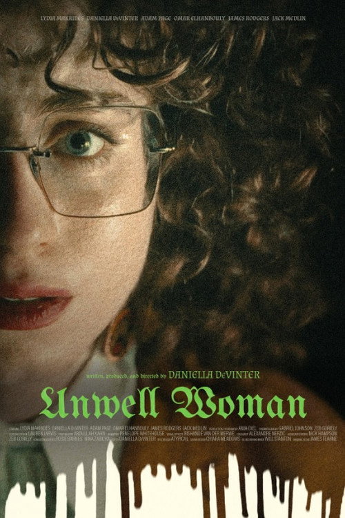 Movie poster for Unwell Woman (2024)