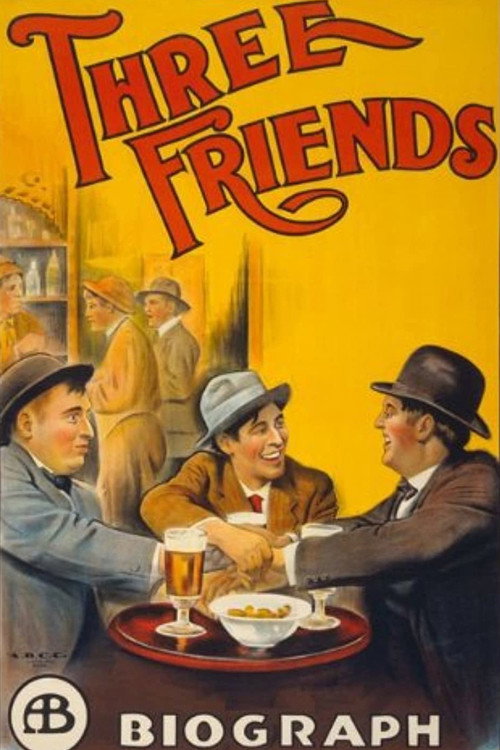 Movie poster for Three Friends (1913)