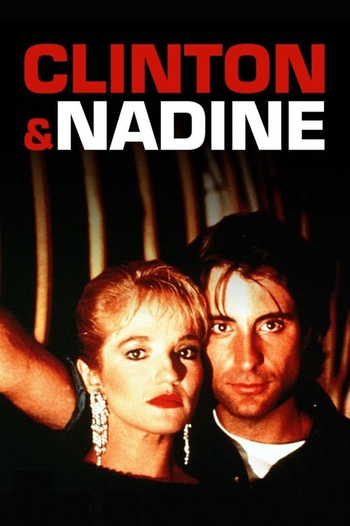 Movie poster for Clinton and Nadine (1988)