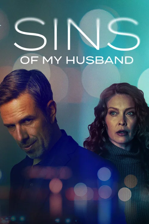 Movie poster for Sins of My Husband (2025)