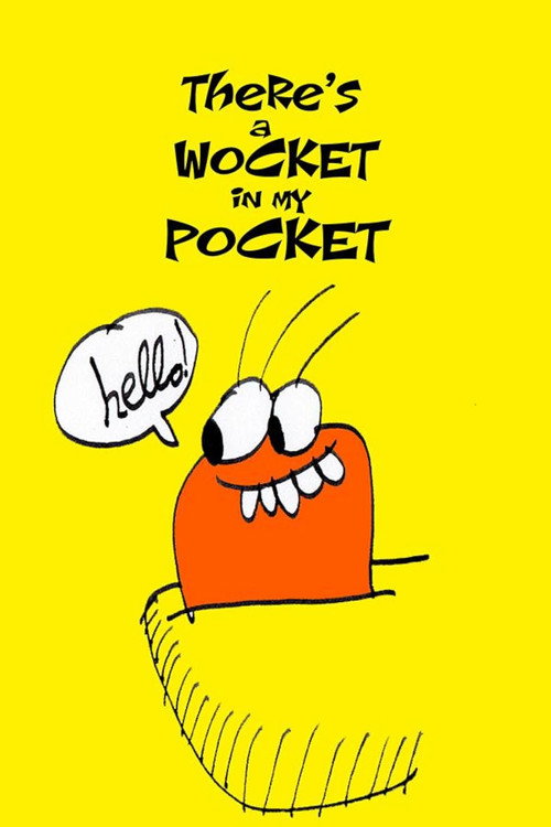 Movie poster for There's a Wocket in My Pocket (2024)