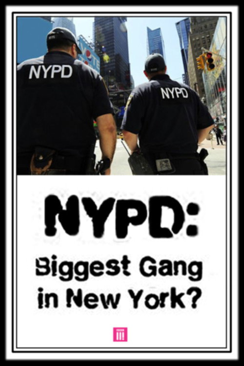 Movie poster for NYPD: Biggest Gang in New York? (2016)