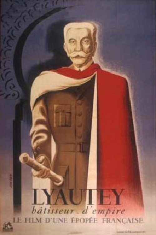 Movie poster for Lyautey, bâtisseur d'empire (1946)