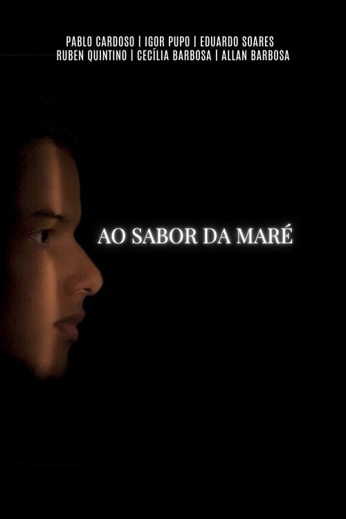 Movie poster for Ao Sabor da Maré (2025)