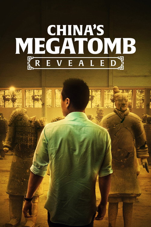 Movie poster for China's Megatomb Revealed (2016)