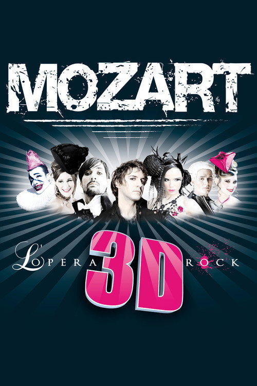 Movie poster for Mozart l'opéra Rock 3D (2011)