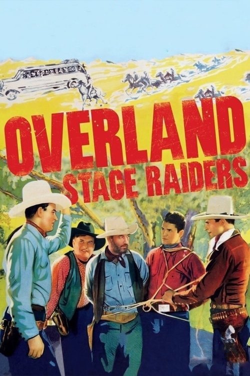 Movie poster for Overland Stage Raiders (1938)