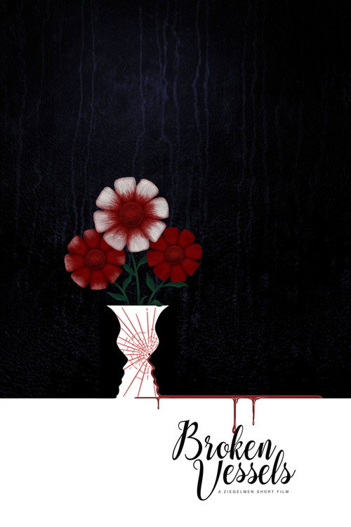 Movie poster for Broken Vessels (2023)
