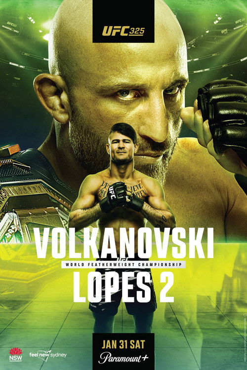 Movie poster for UFC 325: Volkanovski vs. Lopes 2 (2026)
