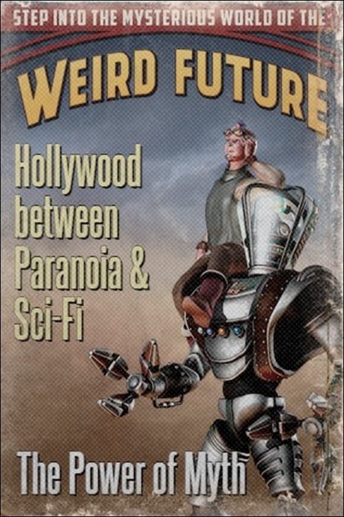 Movie poster for Hollywood between Paranoia and Sci-Fi: The Power of Myth (2011)