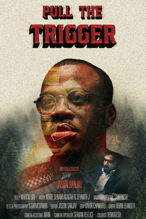 Movie poster for Pull the trigger (2023)