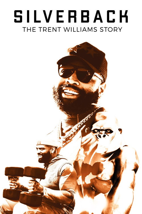 Movie poster for SILVERBACK: The Trent Williams Story (2021)