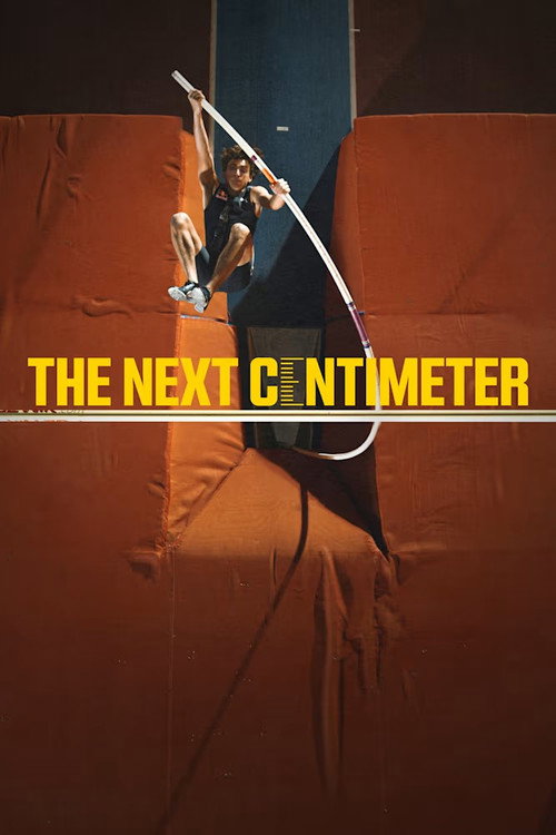 Movie poster for The Next Centimeter (2024)
