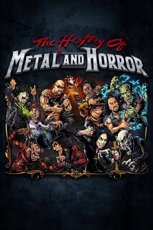 Movie poster for The History of Metal and Horror (2021)