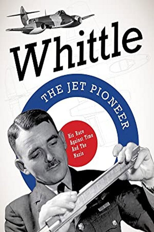 Movie poster for Whittle: The Jet Pioneer (2010)