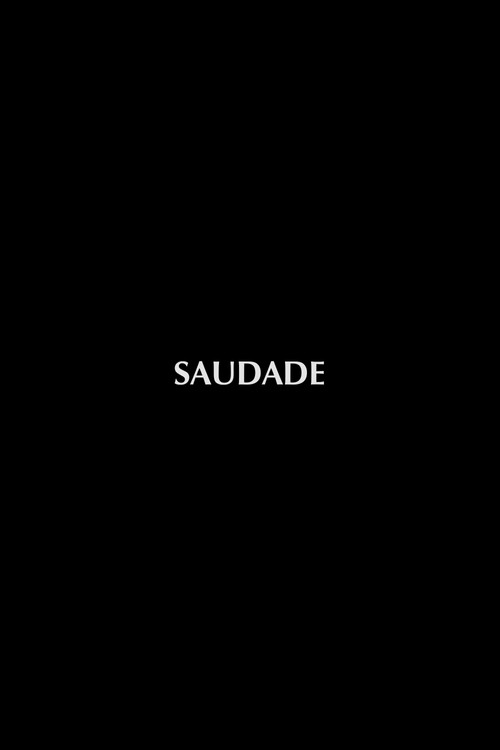 Movie poster for Saudade (2022)
