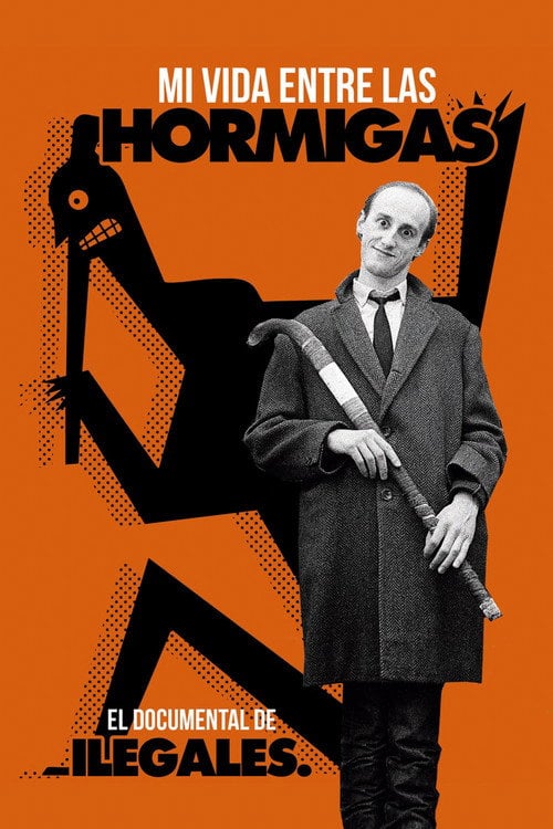 Movie poster for Mi vida entre las hormigas (2017)