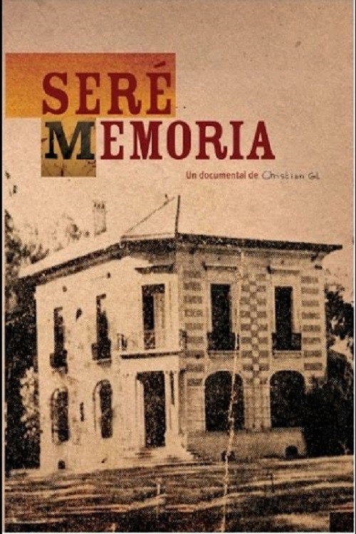 Movie poster for Seré Memoria (2006)