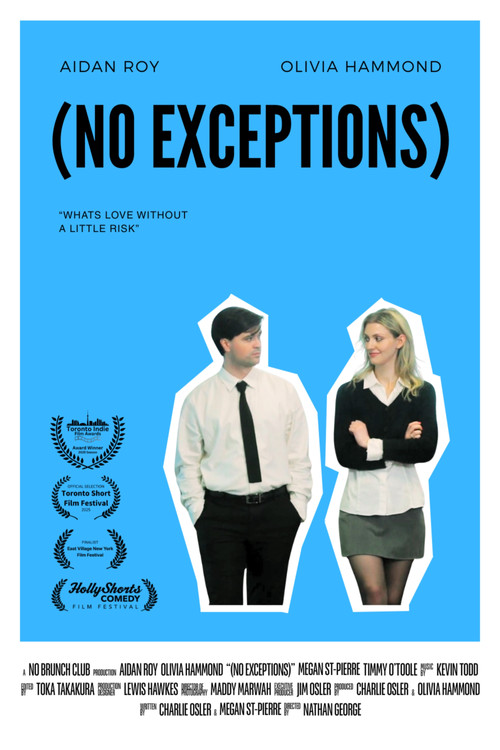 Movie poster for (No Exceptions) (2025)