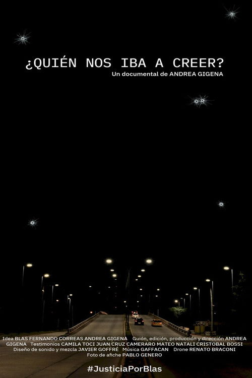 Who would believe us? poster