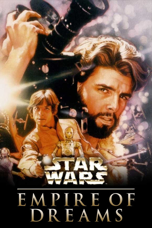 Movie poster for Empire of Dreams: The Story of the Star Wars Trilogy (2004)