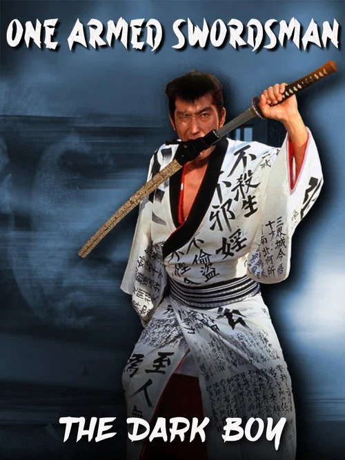 Movie poster for One Armed Swordsman - Tange Sazen: The Dark Boy (1993)