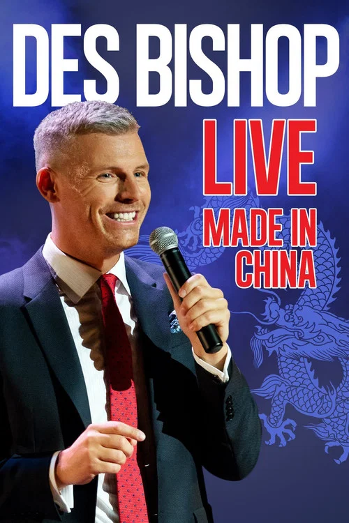 Movie poster for Des Bishop: Made in China (2015)