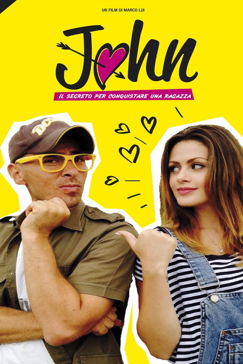 Movie poster for John - Il segreto per conquistare una ragazza (2014)