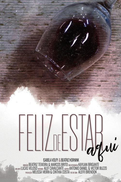 Movie poster for Feliz de Estar Aqui (2024)