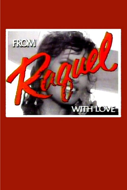 Movie poster for From Raquel with Love (1980)