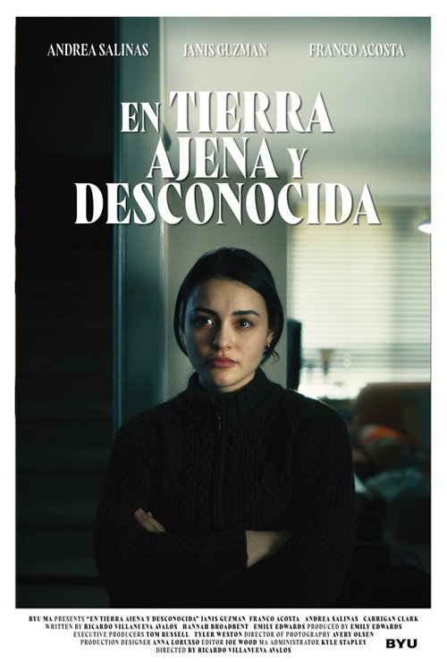 Movie poster for En Tierra Ajena y Desconocida (2023)