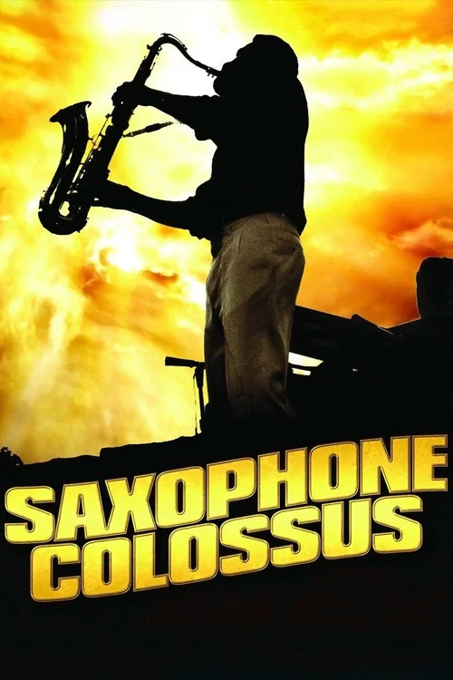 Movie poster for Saxophone Colossus (1986)