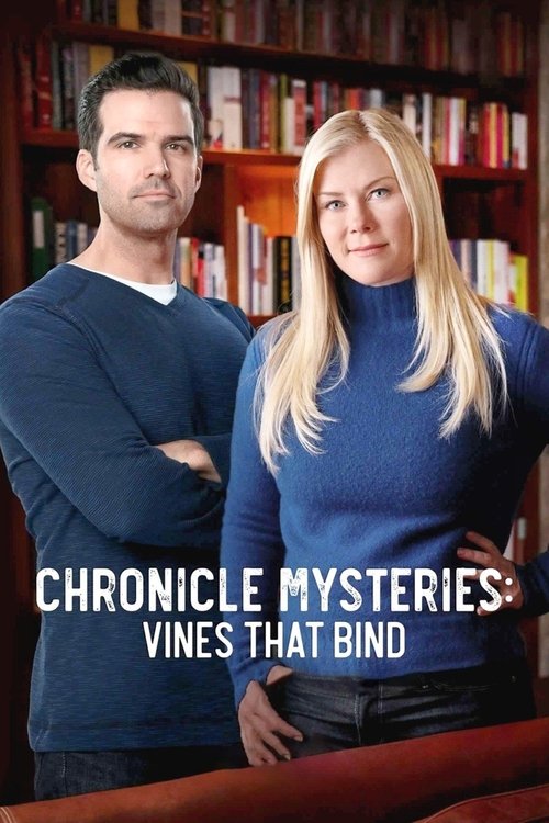 Movie poster for Chronicle Mysteries: Vines that Bind (2019)