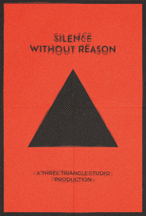 Silence Without Reason poster