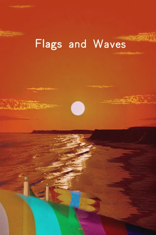 Movie poster for Flags and Waves (1986)